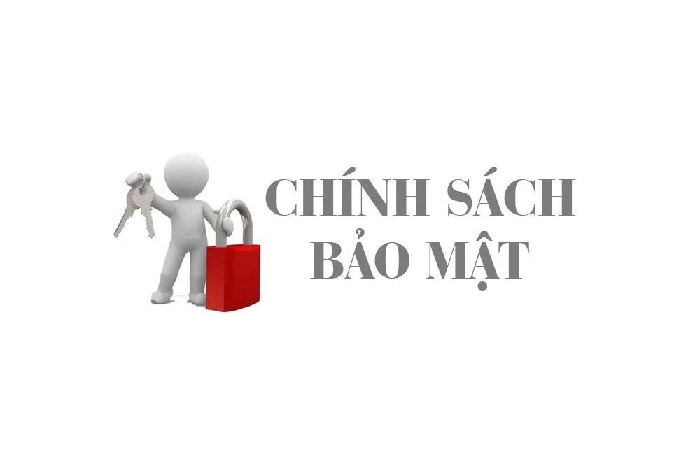 chinh sach bao mat thong tin